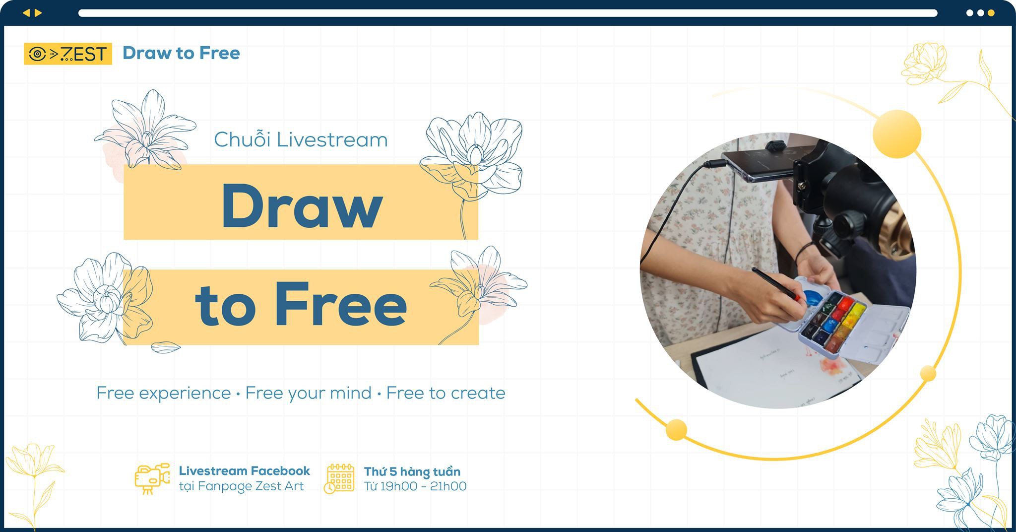 Chương trình dạy vẽ Draw to Free - Trải nghiệm, Thư giãn, Tự do sáng tạo